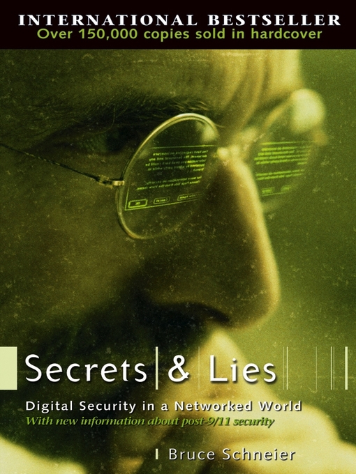 Title details for Secrets and Lies by Bruce Schneier - Available